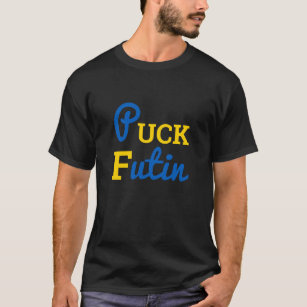 Puck Futin Ukraine Unterstützung Ukrainisches Patr T-Shirt