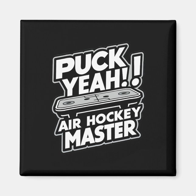 Puck Master Lustiges Air-Hockey-Design  Magnet (Vorne)