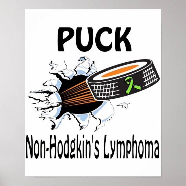 Puck the Causes Non-Hodgkin's Lymphoma Poster (Vorne)