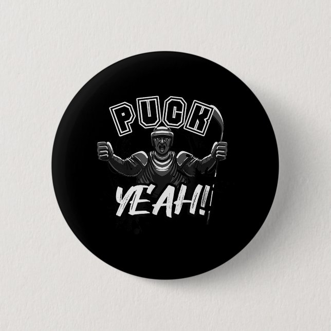 Puck Yeah Schwarz-weiß Coole Eishockey Puck Sport  Button (Vorderseite)
