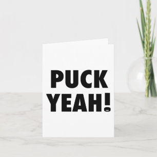 Puck Yeah! T Hockey S für Fans Karte