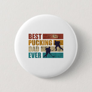 Pucken Vater Ever Hockey Vater Button