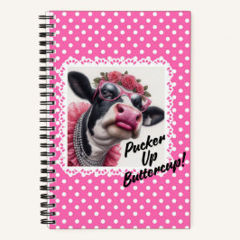 Pucker up Buttercup! Spiralnotizblock Notizbuch