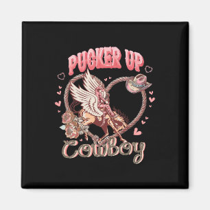 Pucker Up Cowboy Cupid Valentine Day Western Cowgi Magnet