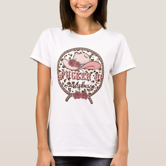 Pucker Up Cowboy T-Shirt (Vorderseite)