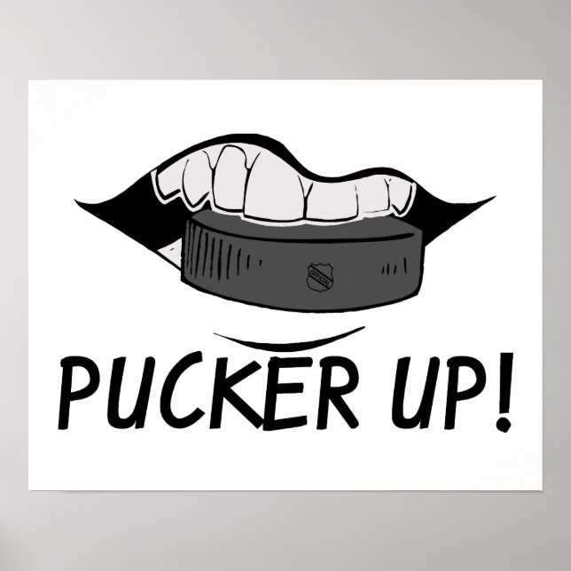 Pucker Up Hockey Puck Poster (Vorne)