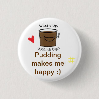 Pudding der Liebe I Button