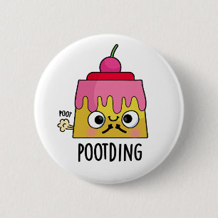 Pudding Furz Pun Button