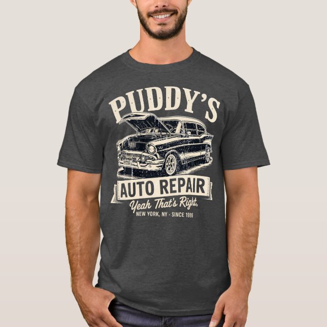 Puddy's Autoreparatur T-Shirt (Vorderseite)