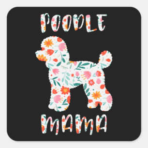 Pudel-Mama Floraler Hunde-Liebhaber Quadratischer Aufkleber