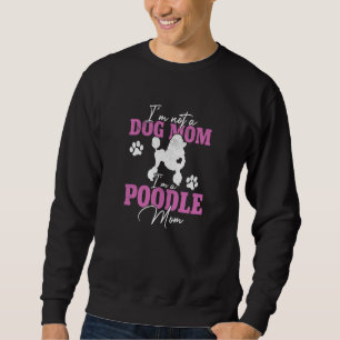 Pudel-Mama Frauen Pudel-Hund Besitzer Süße Hunde-M Sweatshirt