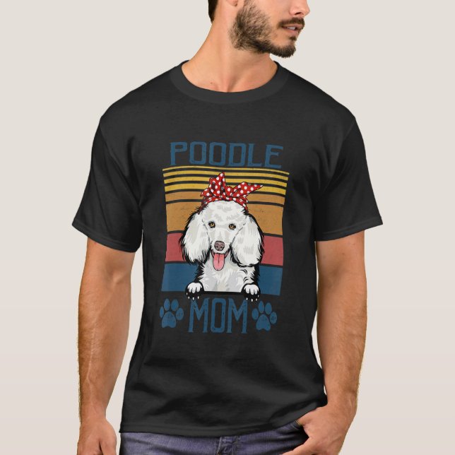 Pudel-Mama Muttertag Pudel 1 T-Shirt (Vorderseite)