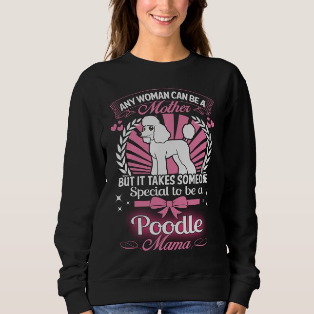 Pudel-Mutter Sweatshirt (Vorderseite)