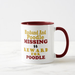 Pudel-u. Ehemann-vermisste Belohnung für Pudel Tasse