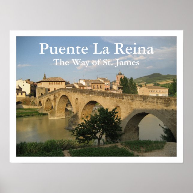 Puente La Reina, The Way of St. James, Spanien Poster (Vorne)