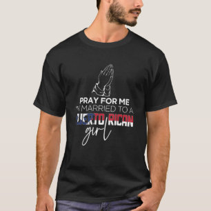 Puerrto Rico Flag für mich Verheiratet zu einem Pu T-Shirt