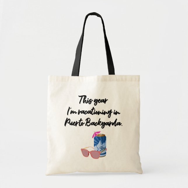 Puerto Backyarda | COVID Era Vacation Tote Bag Tragetasche (Vorne)