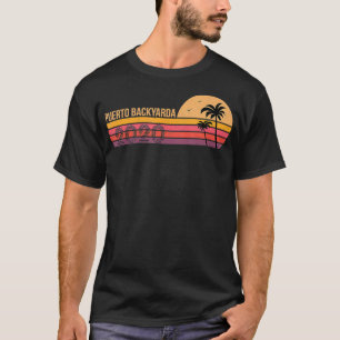 Puerto BackYarda Sommerurlaub Vintag 2020 T-Shirt