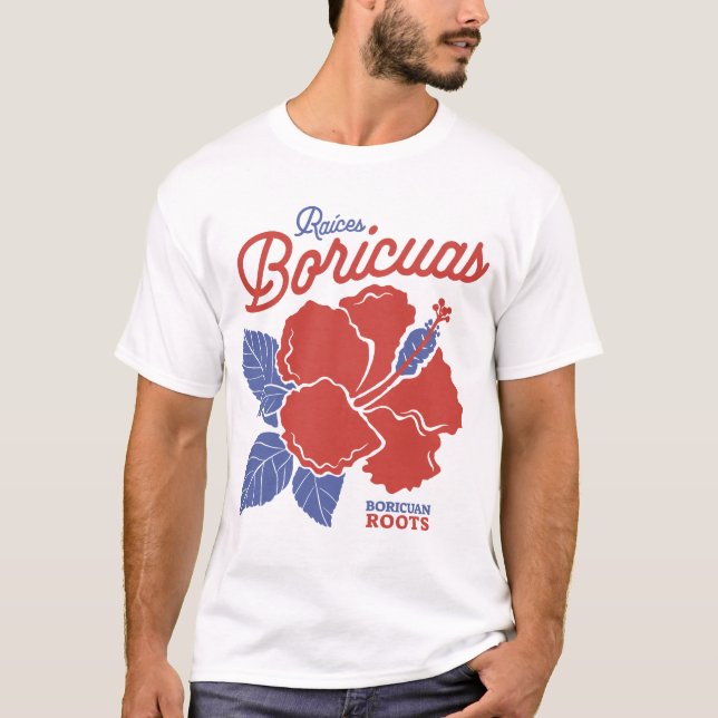 Puerto Rican Boricua Roots with Hibiscus Flowers T-Shirt (Vorderseite)