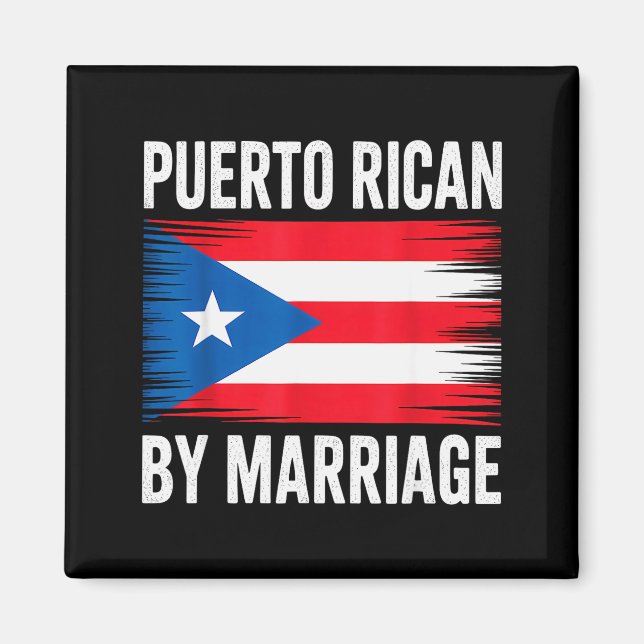 Puerto Rican By Marriage Puerto Rico  Magnet (Vorne)
