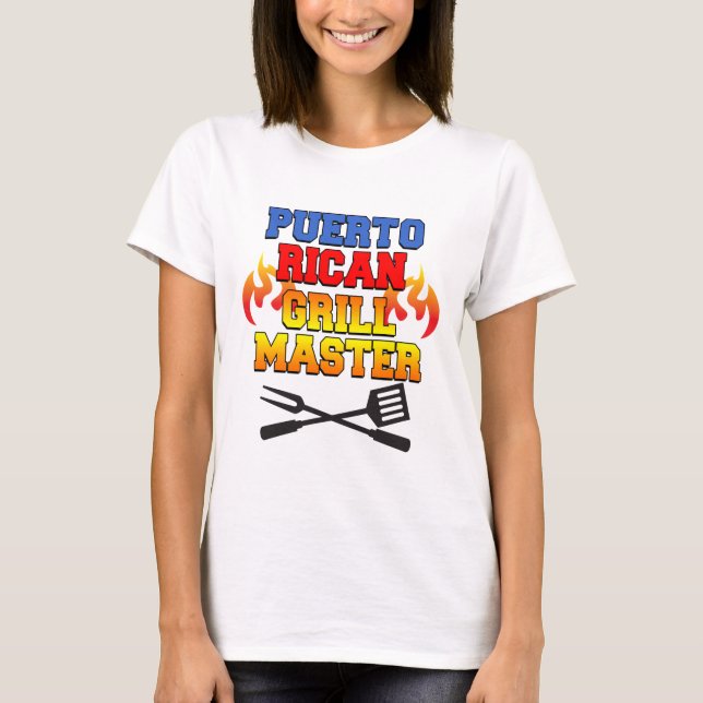 Puerto Rican Grill Master T-Shirt (Vorderseite)