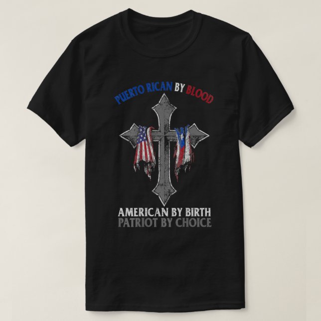 Puerto Rican von Blood American von Birth Patriot  T-Shirt (Design vorne)