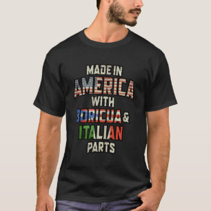 Puerto-ricanisch und italienisch Hergestellt in Am T-Shirt