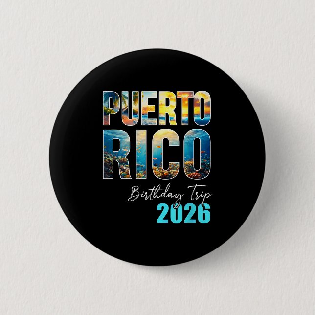 Puerto Rico Birthday Trip 2026 Vacation Party Crew Button (Vorderseite)