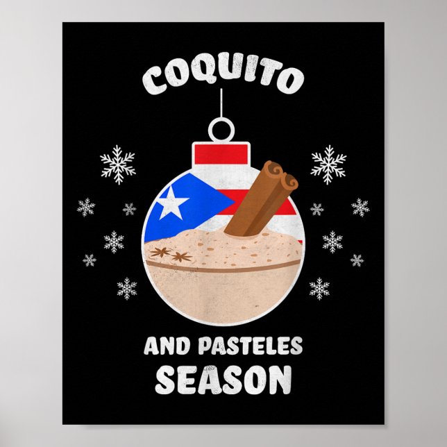 Puerto Rico Christmas Coquito And Pasteles Season  Poster (Vorne)