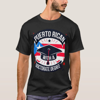 Puerto Rico Doktorat Abschluss PhD 2024 Abschluss T-Shirt
