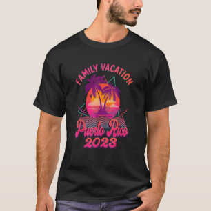 Puerto Rico Familienurlaub 2023 Beach Retro 80er T-Shirt