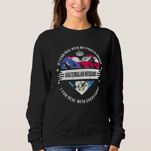 Puerto Rico Flag Guatemala Grown Husband Country Sweatshirt (Vorderseite)