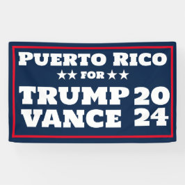 Puerto Rico für Trump Vance 2024-Banner Banner
