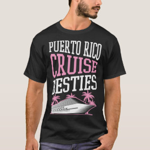 Puerto Rico Kreuzfahrt beste Freundinnen passendes T-Shirt