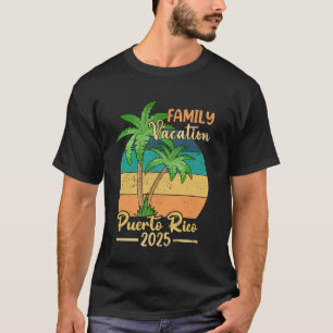 Puerto Rico Strand Familienurlaub Sommer 2025 T-Shirt