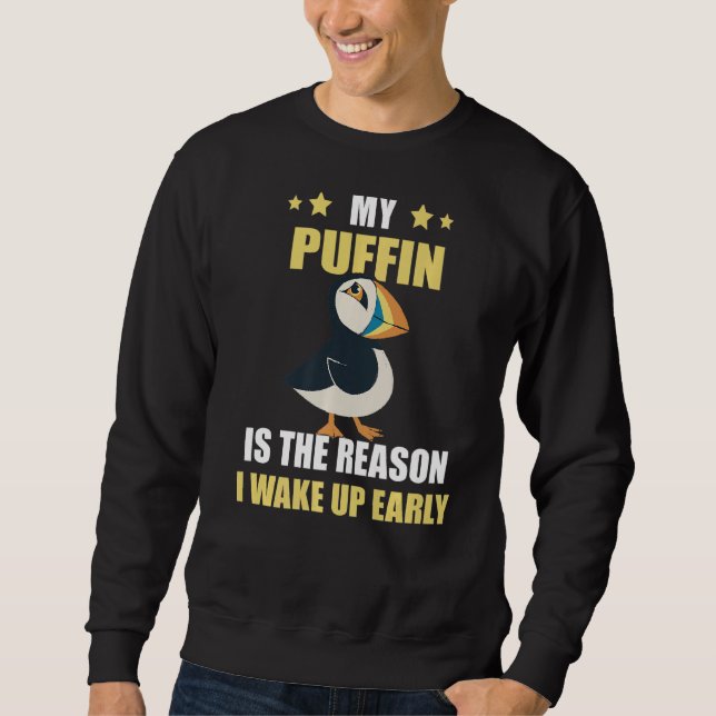 Puffin Bird Weckte Early Puffsänger Sweatshirt (Vorderseite)