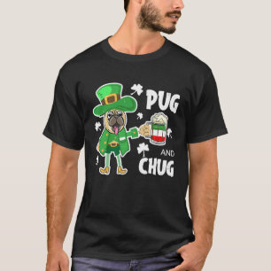 Pug And Chug St. Patricks Day Saufparty T-Shirt