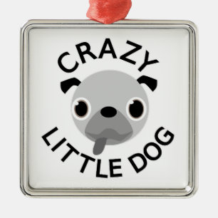 Pug Crazy Little Dog Silbernes Ornament