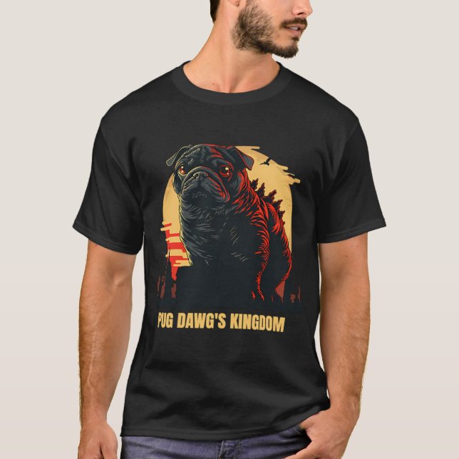 Pug Dawg's Königreich T-Shirt (Vorderseite)