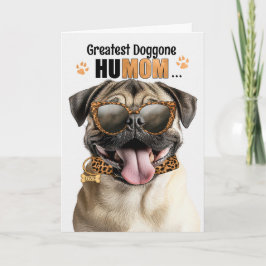 Pug Dog Greatest HuMOM Mother's Day Feiertagskarte