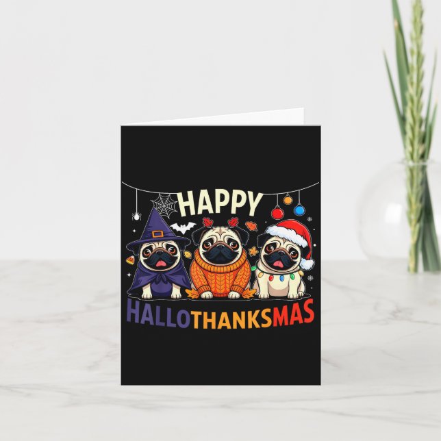 Pug Halloween Thanksgiving Christmas Happy Halloth Karte (Vorderseite)