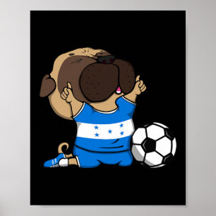 Pug-Hund Honduras Fußballfans Trikot honduranische Poster
