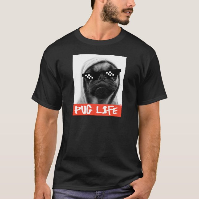 Pug Life T-Shirt (Vorderseite)