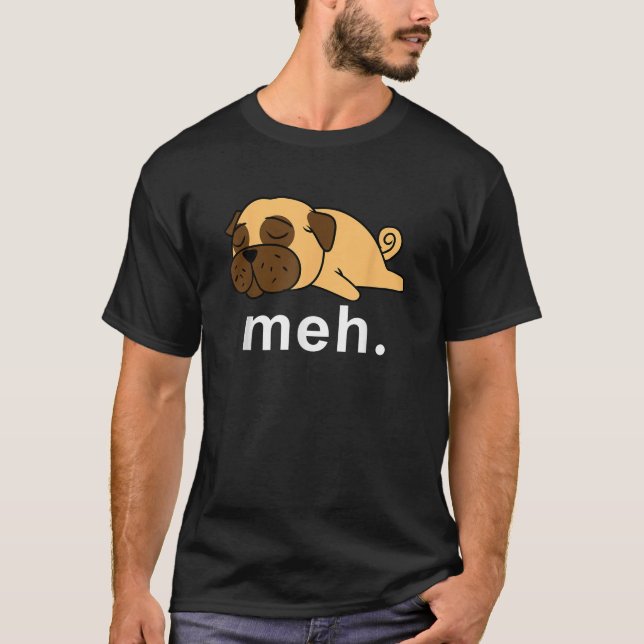 Pug Meh Dog Internet Meme Animal Gifts Women Kids  T-Shirt (Vorderseite)