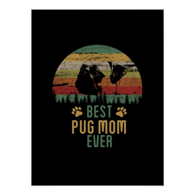 Pug mom poster (Vorderseite)
