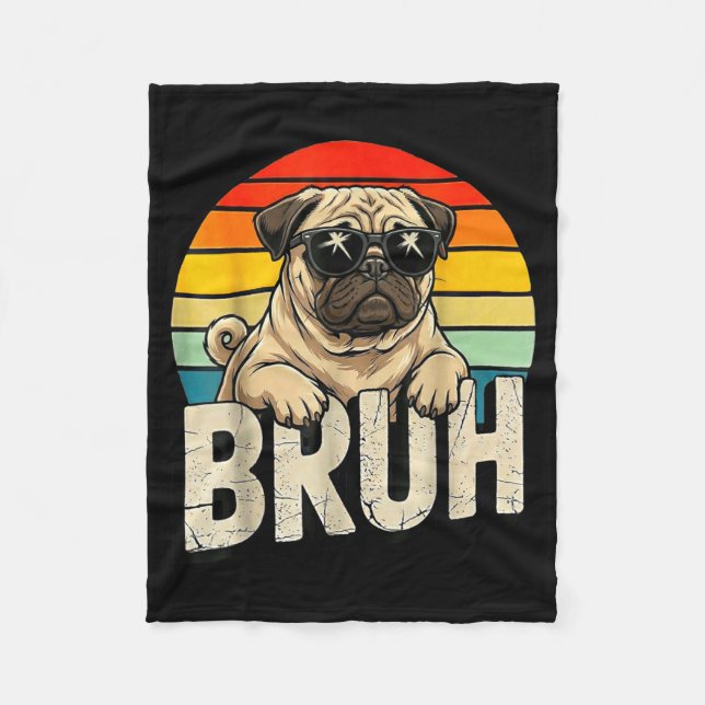 Pug Says Bruhadorable Dog Funny Humor Fashion Meme Fleecedecke (Vorderseite)