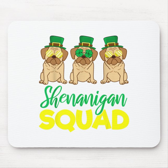 Pug Squad Funny Lucky St Patricks Day 2020 Team Gr Mousepad (Vorne)