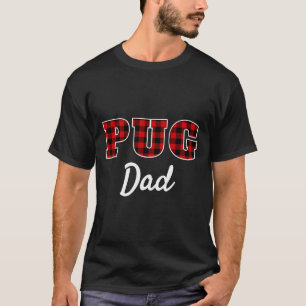 Pug-Vater - Buffalo Kariert Holzfäller Rot Kariert T-Shirt