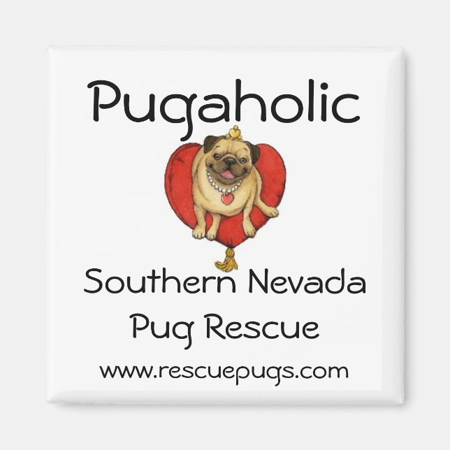 Pugaholic, Süd NevadaPug ... Magnet (Vorne)