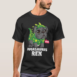 Pugasaurus T Rex Pug Dinosaur Kostüm Lustiger Hund T-Shirt